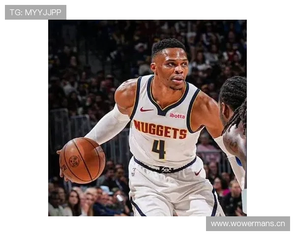 威斯布鲁克改变打法：减少强突转为高效组织主导快攻